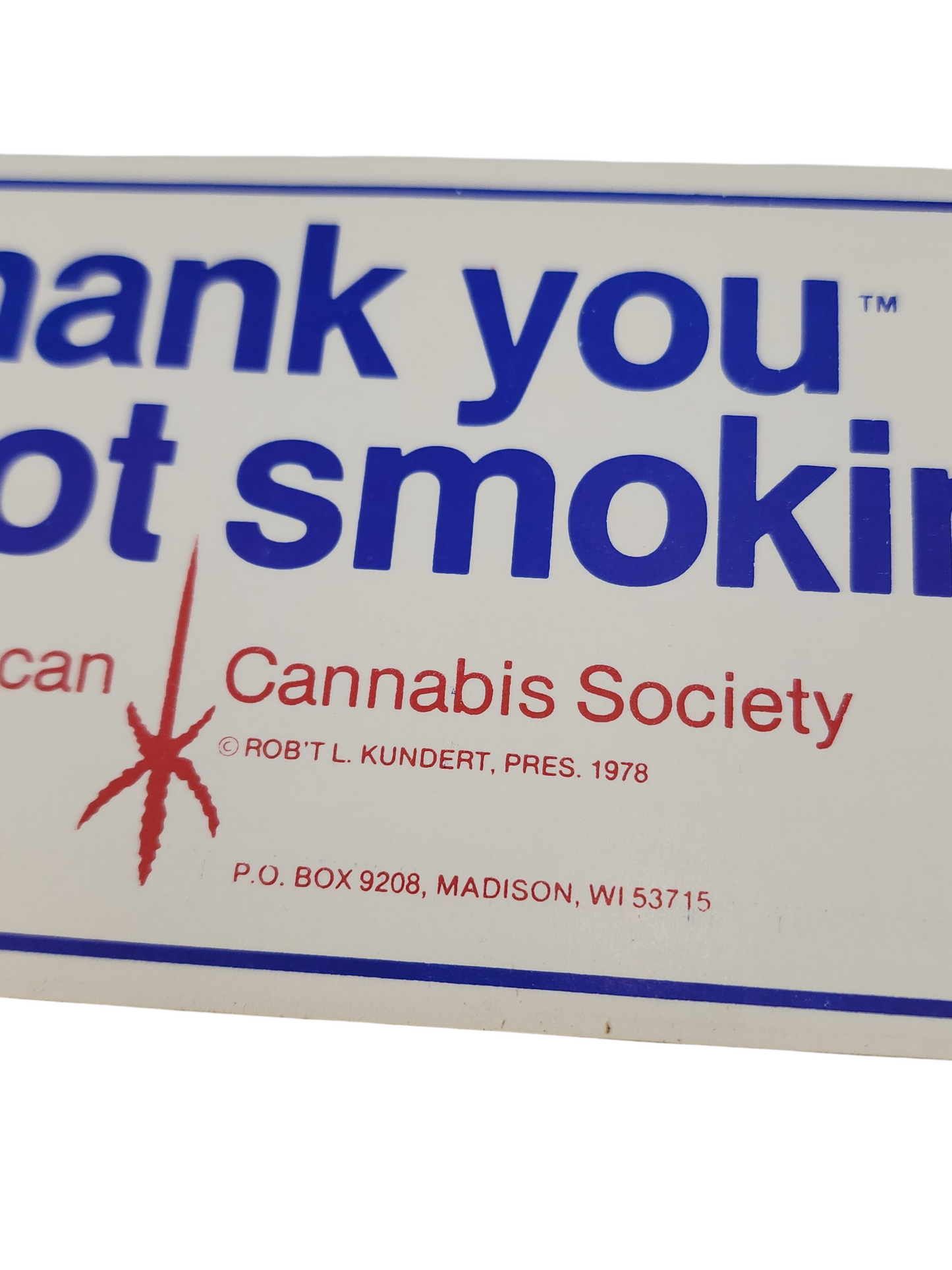 Thank You For Pot Smoking Vintage Sticker 1978